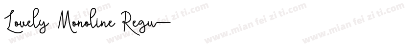 Lovely Monoline Regu字体转换